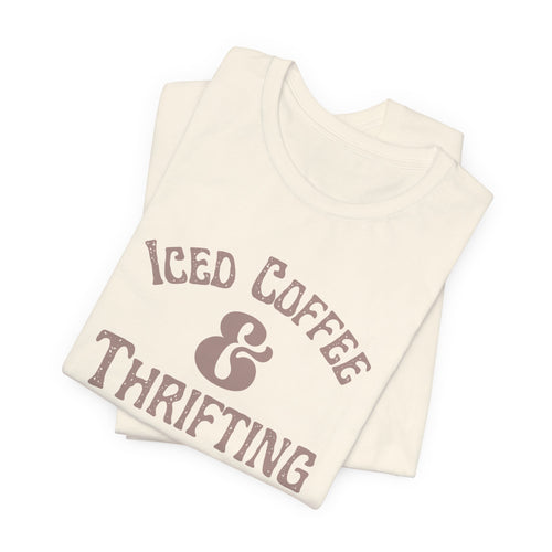 Iced Coffee & Thrifting Tee