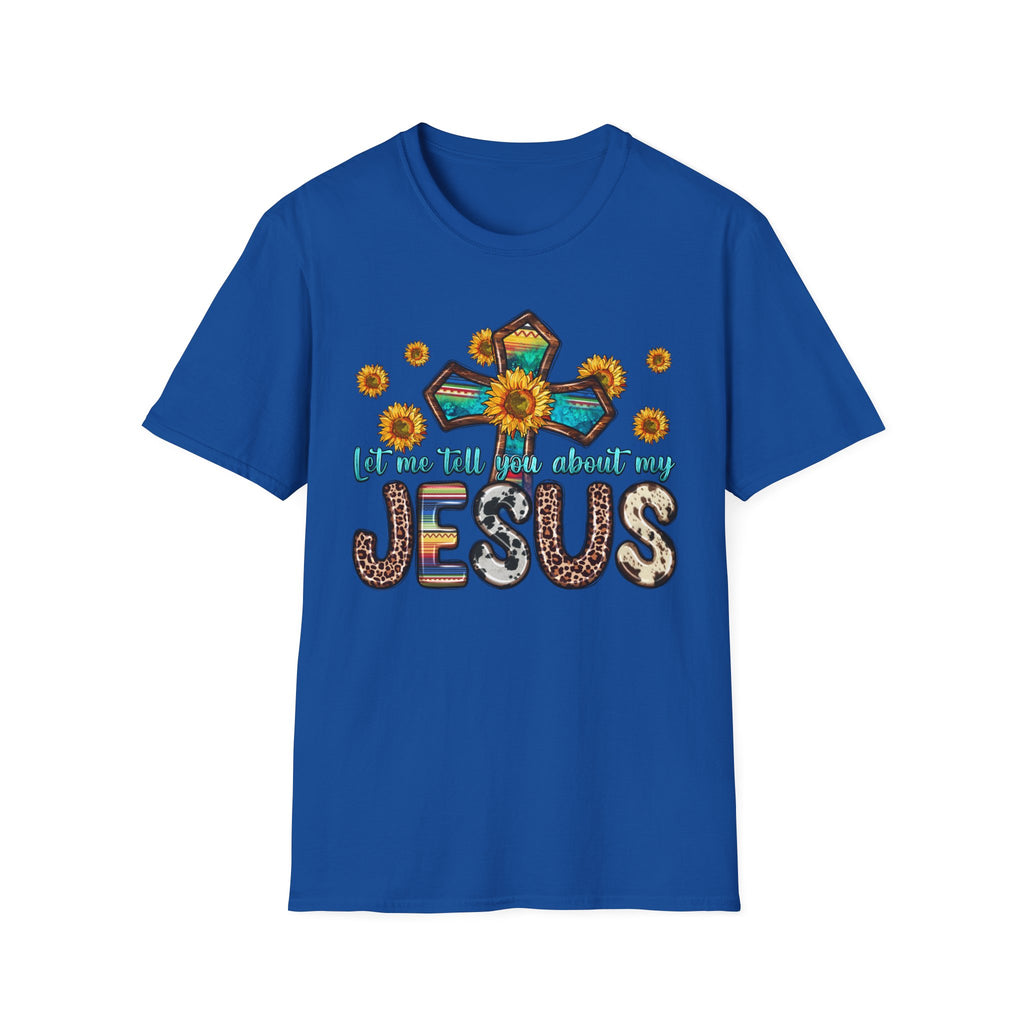 Jesus Sunflower Cross T-Shirt — It’s Me Tell You About My Jesus Graphic Tee
