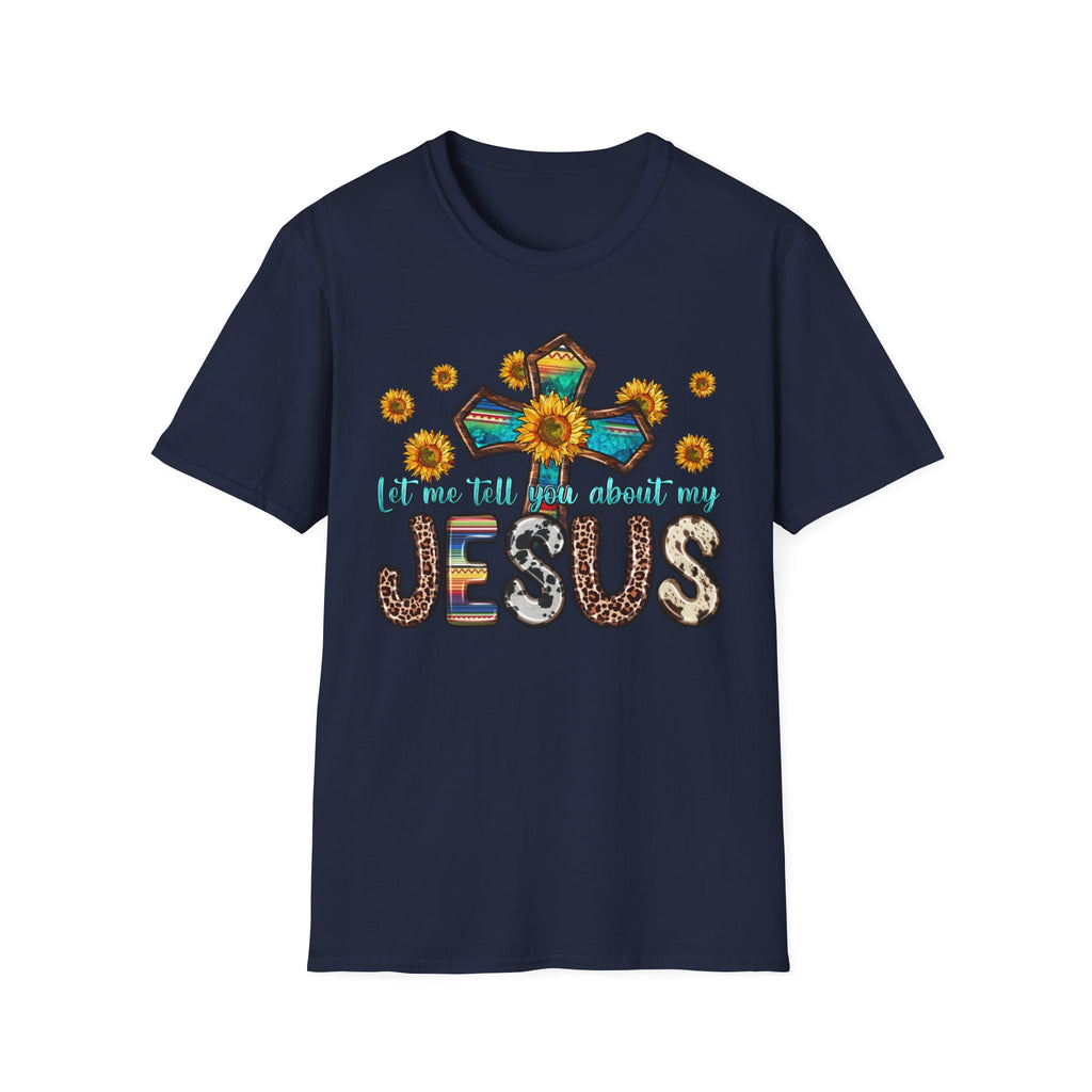 Jesus Sunflower Cross T-Shirt — It’s Me Tell You About My Jesus Graphic Tee